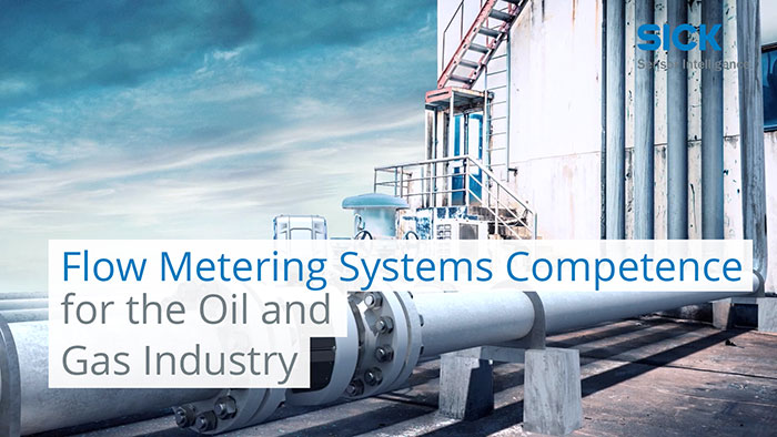 VIDEO: Flow Metering Systems Competence from SICK for the Oil and Gas Industry